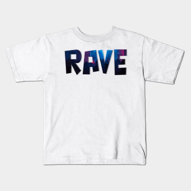 Rave Kids T-Shirt by afternoontees